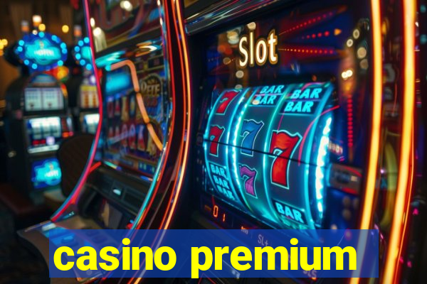 casino premium