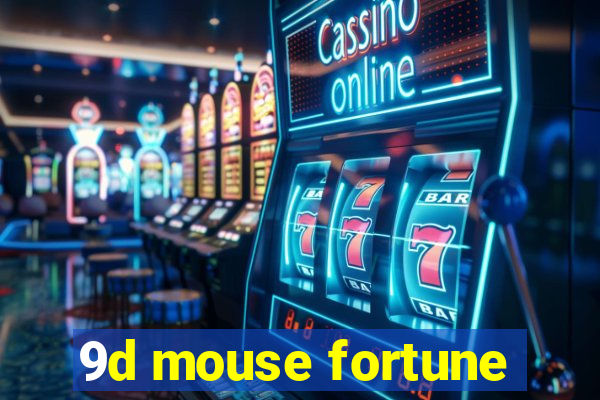 9d mouse fortune