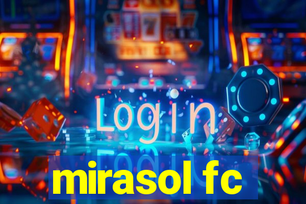 mirasol fc