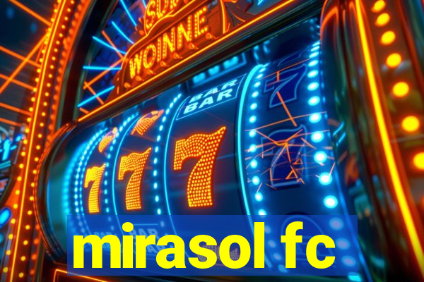 mirasol fc