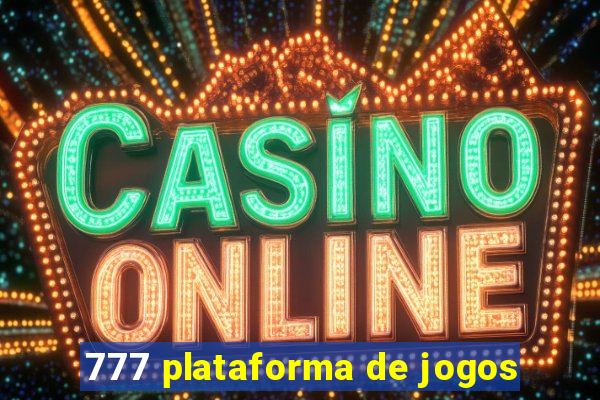 777 plataforma de jogos