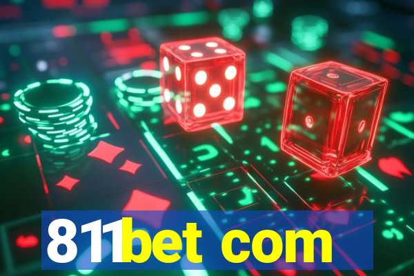 811bet com