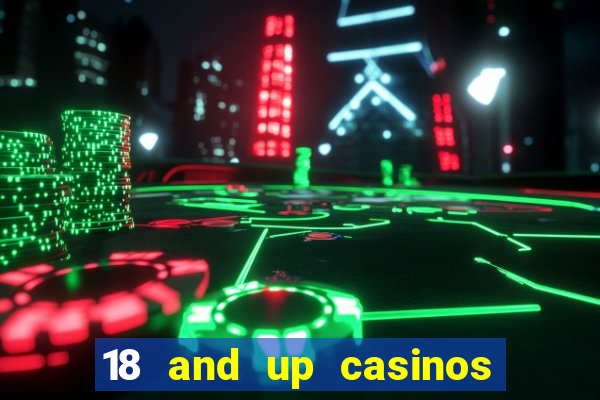 18 and up casinos in ohio