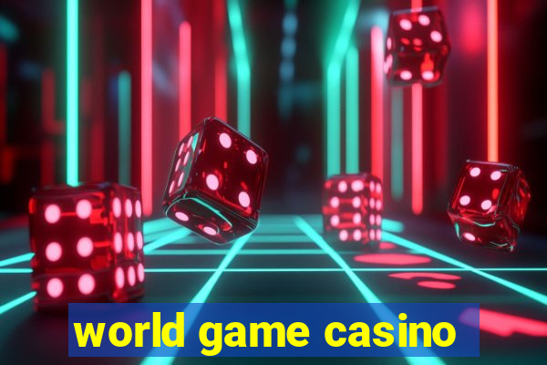 world game casino