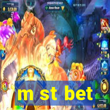 m st bet