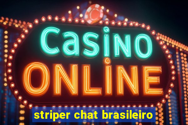 striper chat brasileiro