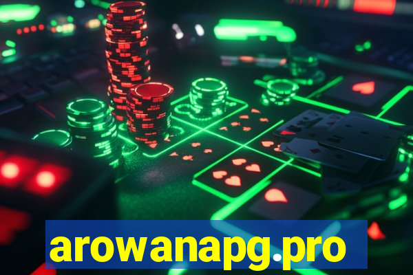 arowanapg.pro