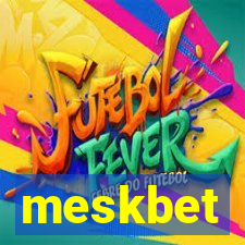 meskbet