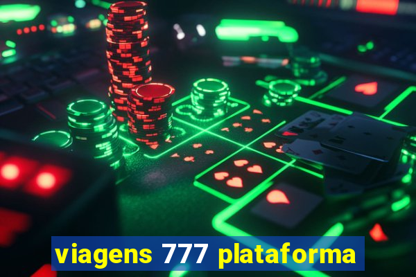 viagens 777 plataforma