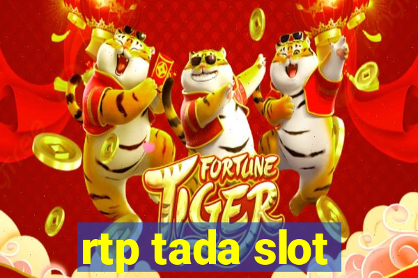 rtp tada slot