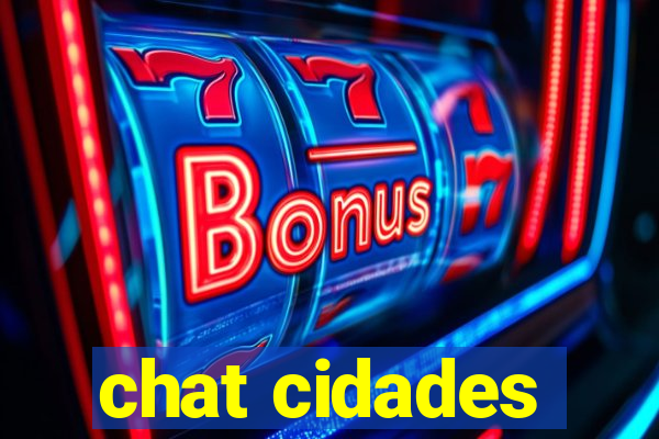 chat cidades