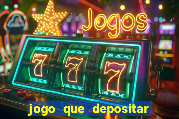 jogo que depositar 2 reais