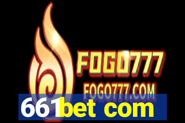 661bet com