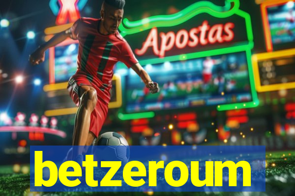 betzeroum