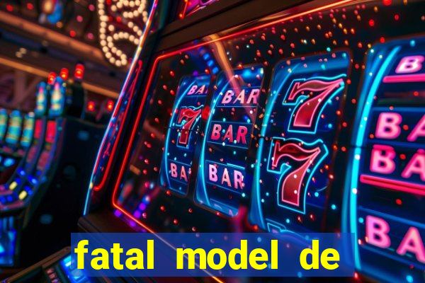 fatal model de porto alegre