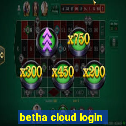 betha cloud login