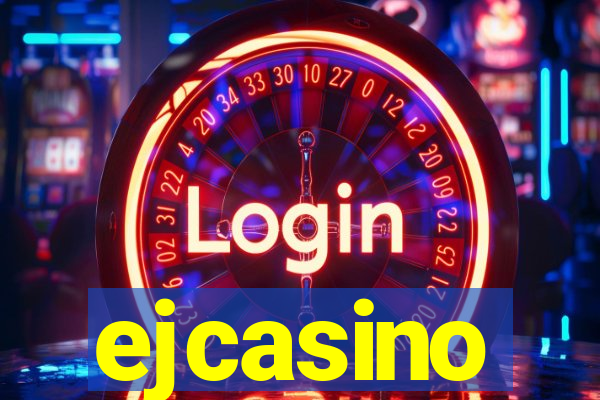 ejcasino