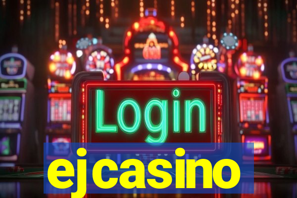 ejcasino