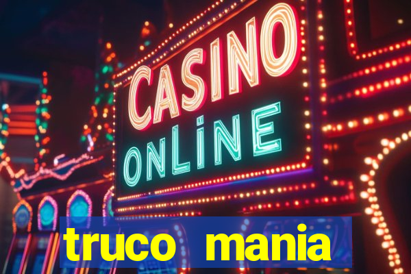 truco  mania