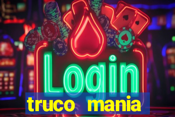 truco  mania