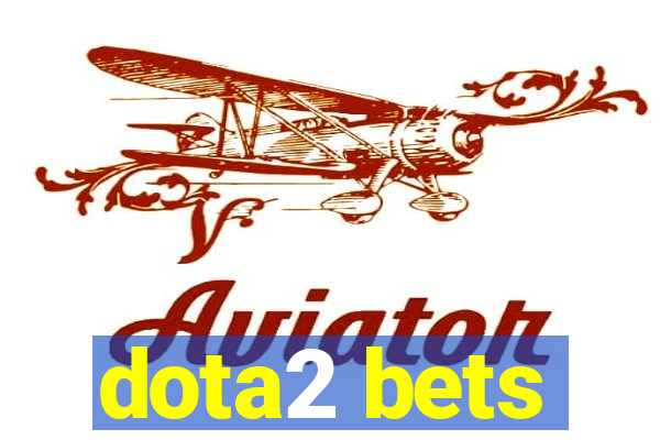 dota2 bets