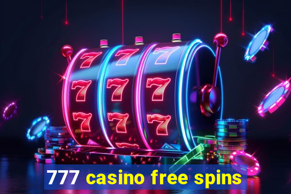 777 casino free spins