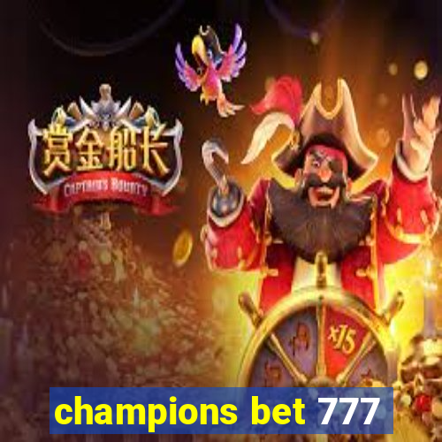 champions bet 777