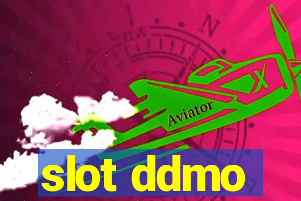 slot ddmo