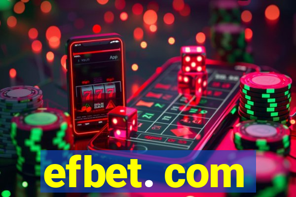 efbet. com