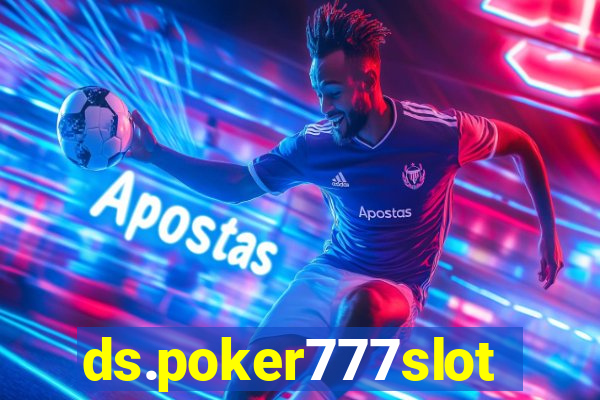 ds.poker777slots.com