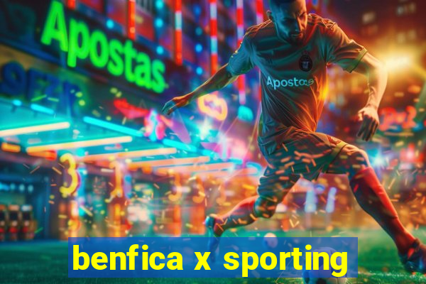 benfica x sporting