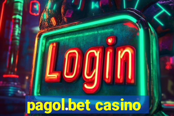 pagol.bet casino