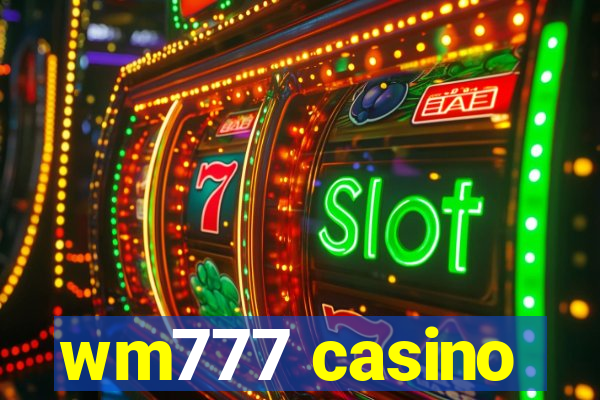 wm777 casino