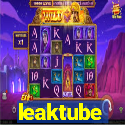 leaktube