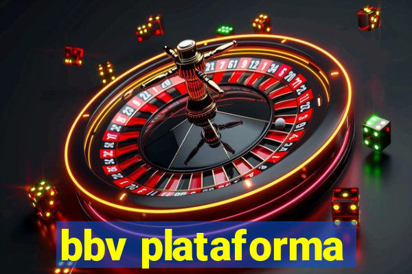 bbv plataforma