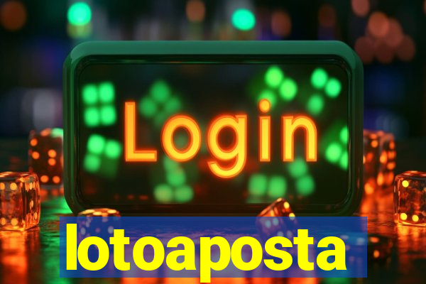 lotoaposta