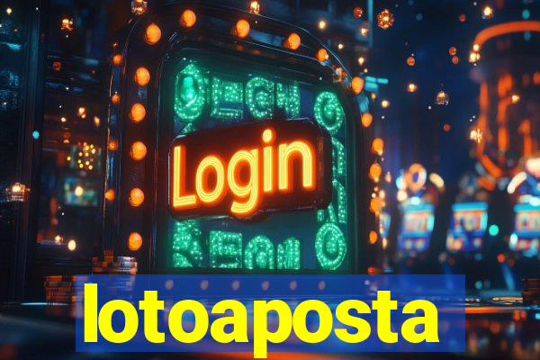 lotoaposta