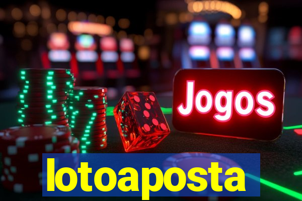 lotoaposta