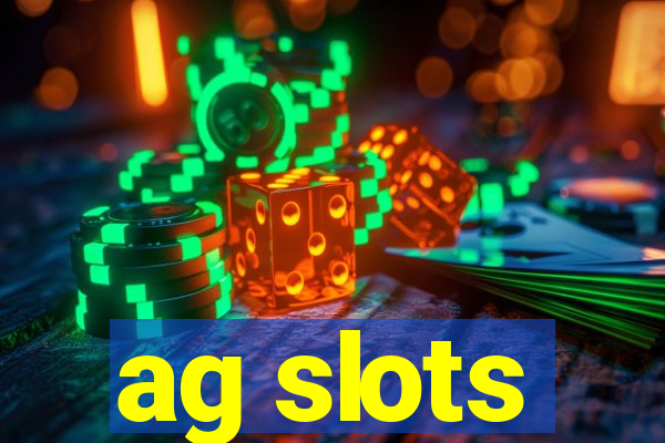 ag slots