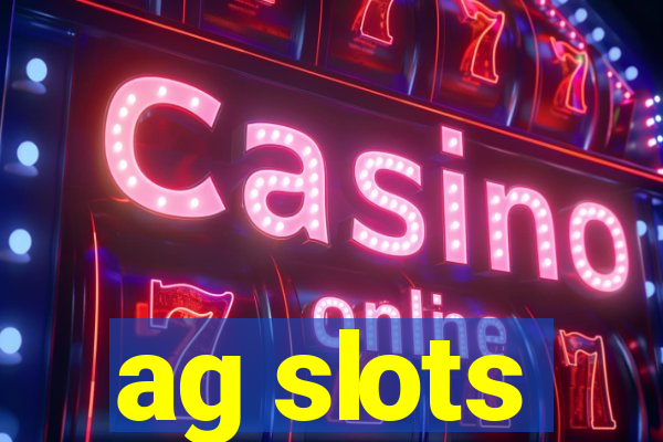 ag slots