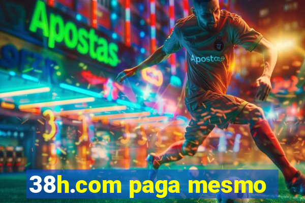 38h.com paga mesmo