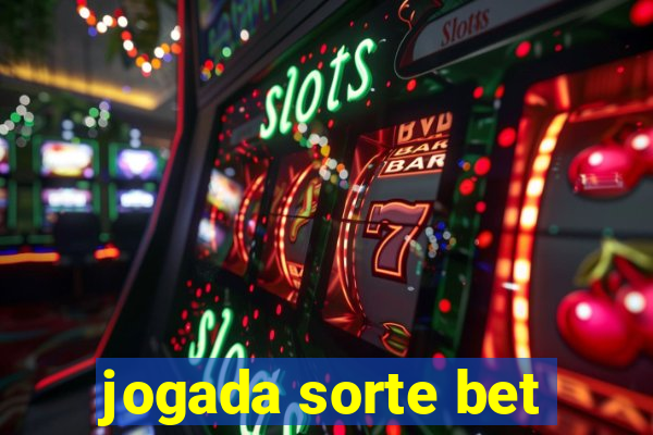 jogada sorte bet