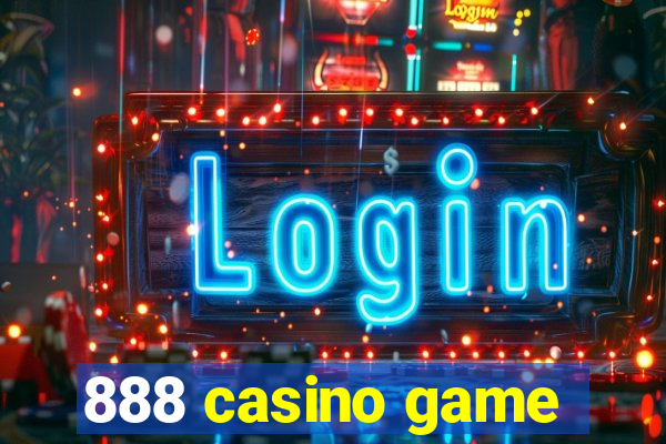 888 casino game