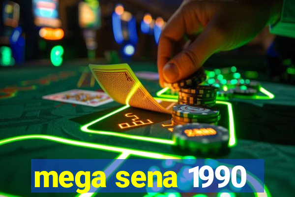 mega sena 1990