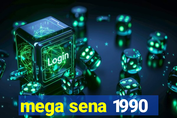 mega sena 1990