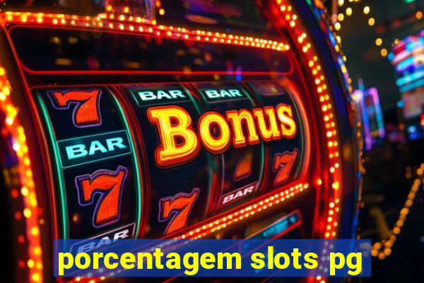 porcentagem slots pg