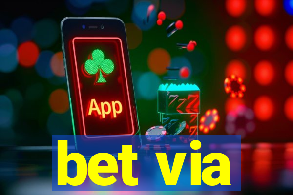 bet via