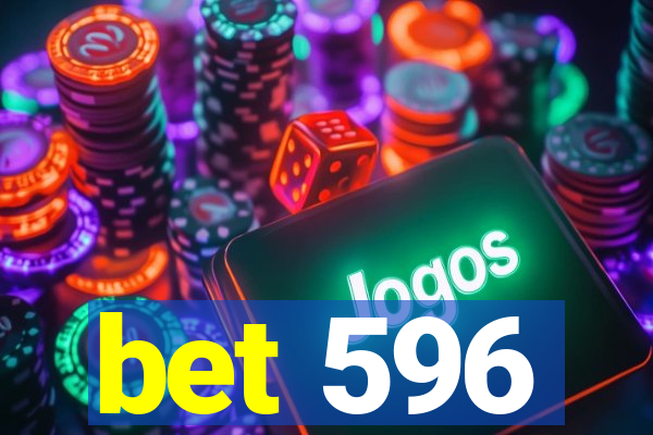 bet 596