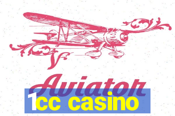 1cc casino