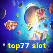 top77 slot